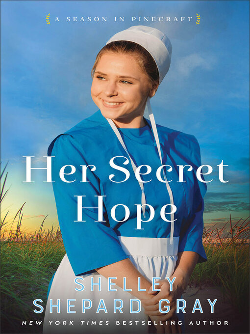 Title details for Her Secret Hope by Shelley Shepard Gray - Available